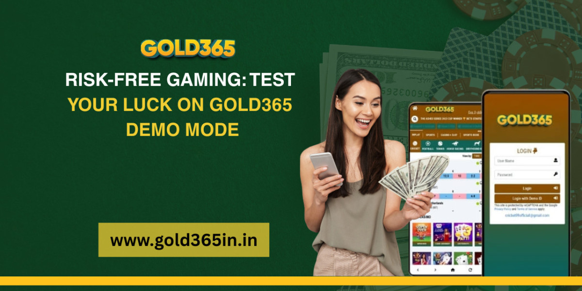 Risk-Free Gaming: Test Your Luck on Gold365 Demo Mode