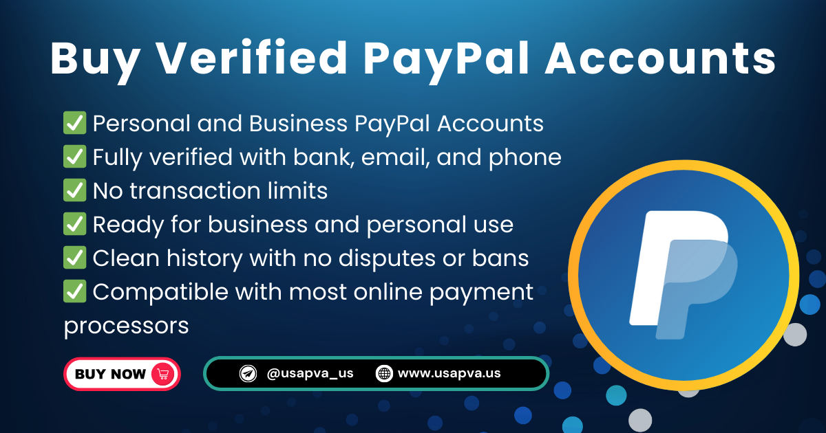 Buy Verified PayPal Accounts – 100% Secure (Fast Delivery)