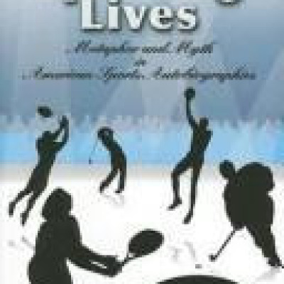 Sporting Lives: Metaphor and Myth in American Sports Profile Picture
