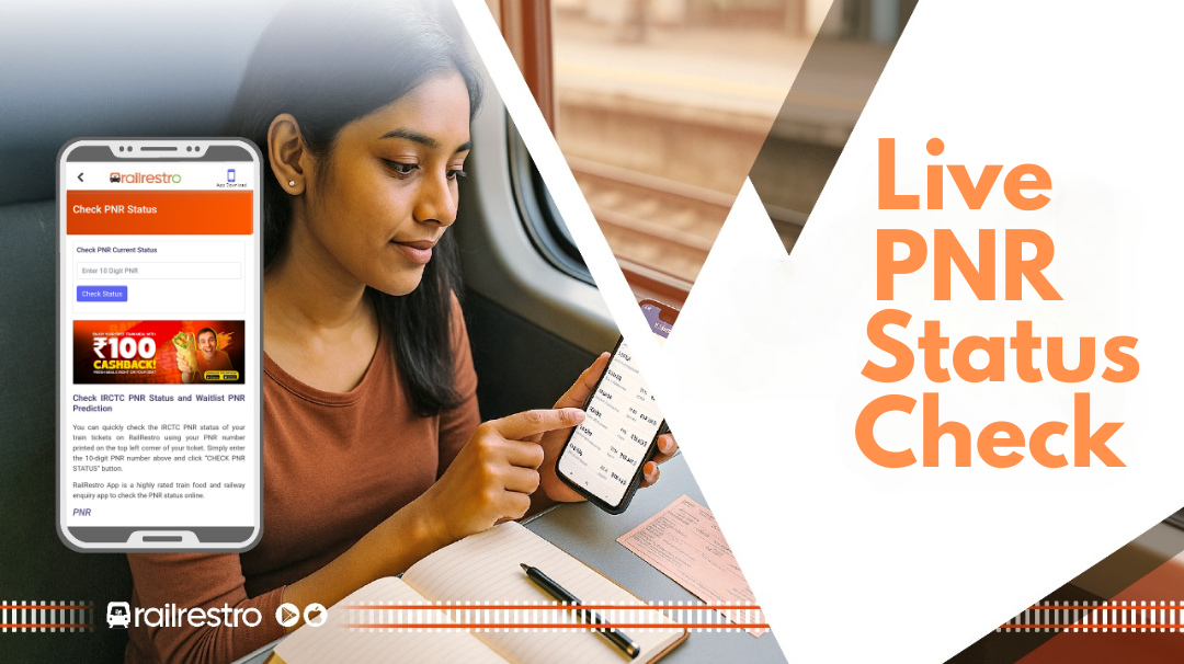 Stay Updated on Your Journey with RailRestro Live PNR Status