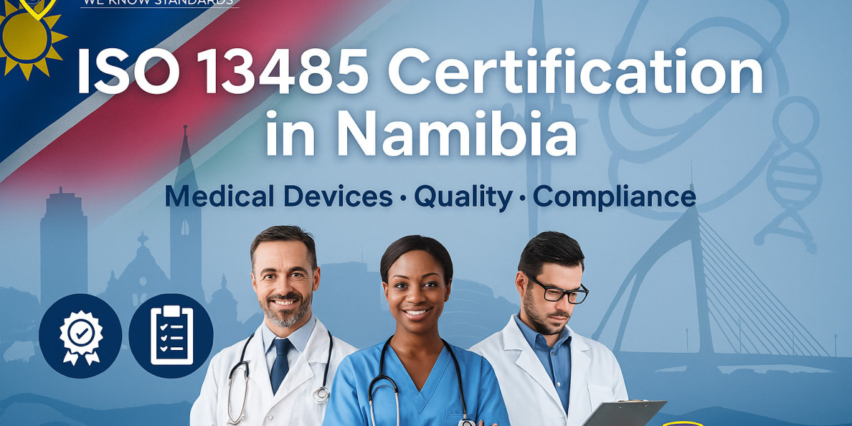 How to apply for ISO 13485 certification in Namibia ?