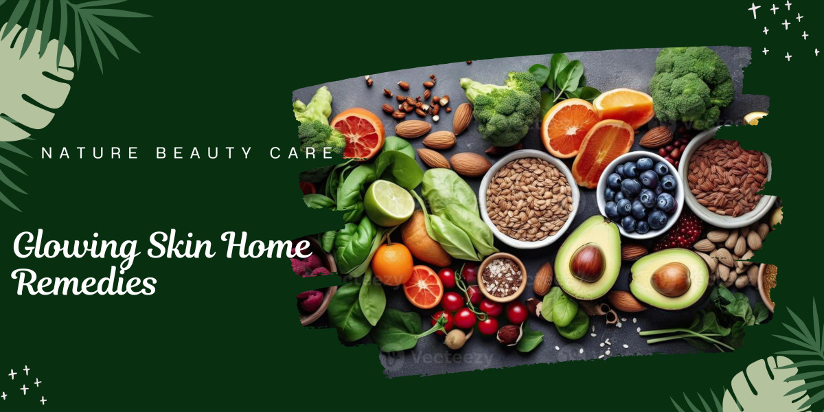 Glowing Skin Home Remedies