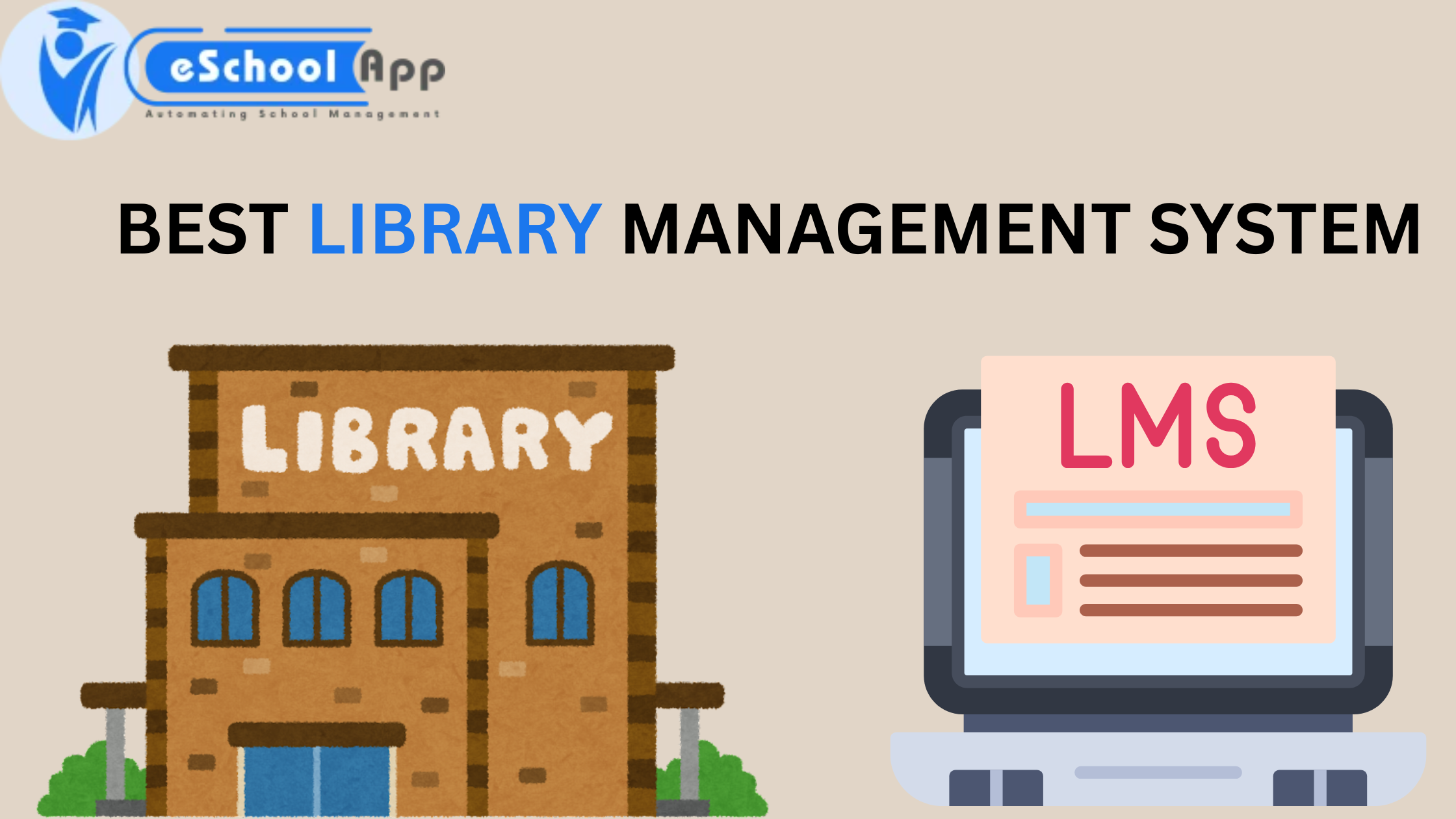 Best Library Management System​ For Schools In 2025