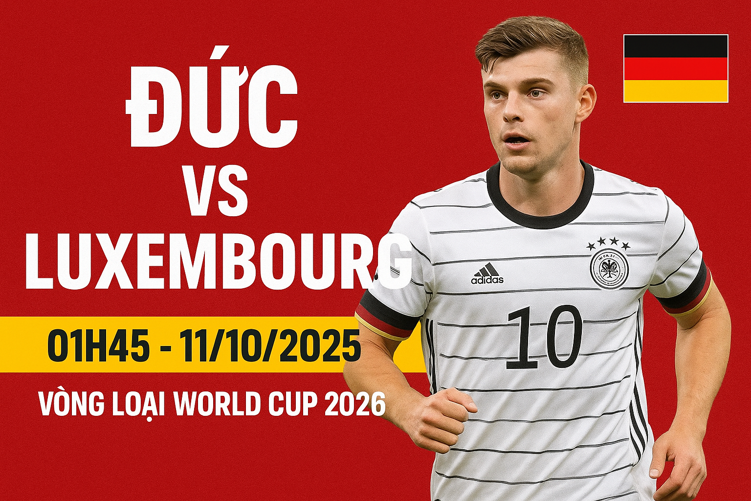 Soi kèo Đức vs Luxembourg 11/10 – Nhận định, đội hình, tỉ số dự đoán, kèo châu Á, tài xỉu