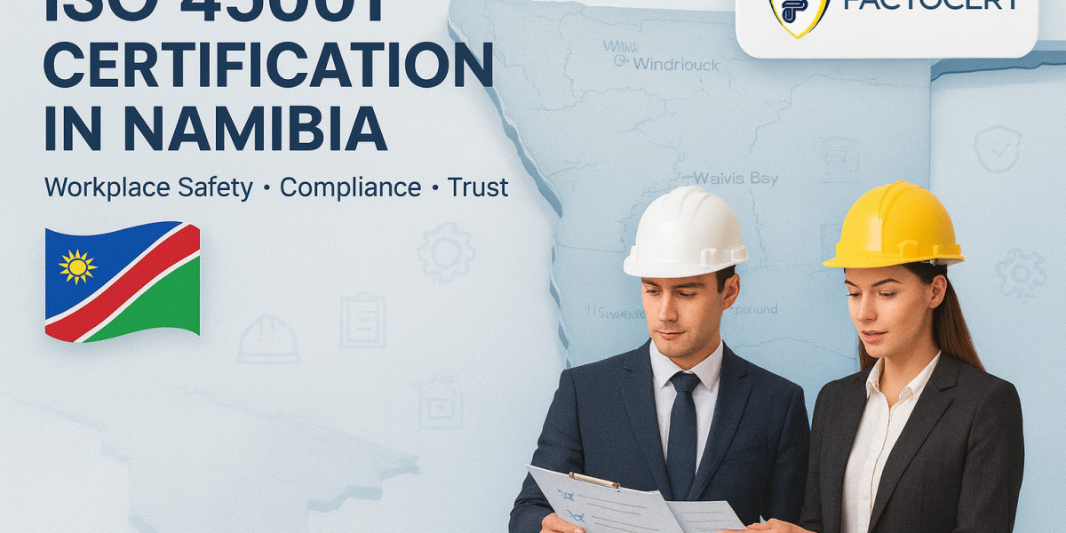 Why do customers trust ISO 45001 certification in Namibia