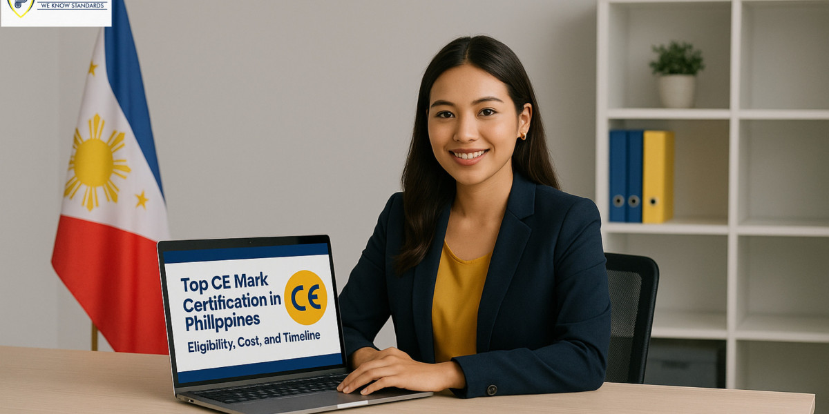 Best CE Mark Certification in Philippines | How to Get Certified Step by Step?