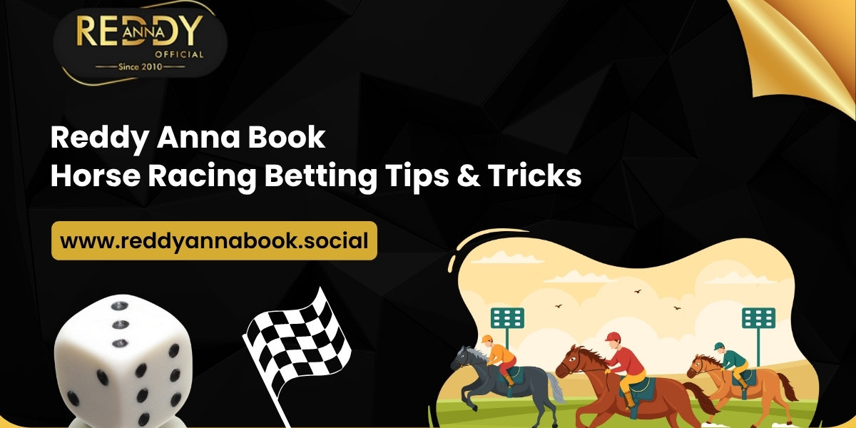 Reddy Anna Book Horse Racing Betting: Tips & Tricks