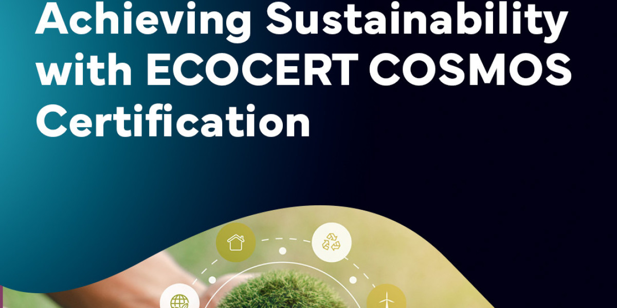 ECOCERT COSMOS: Achieve Sustainable Cosmetics Compliance