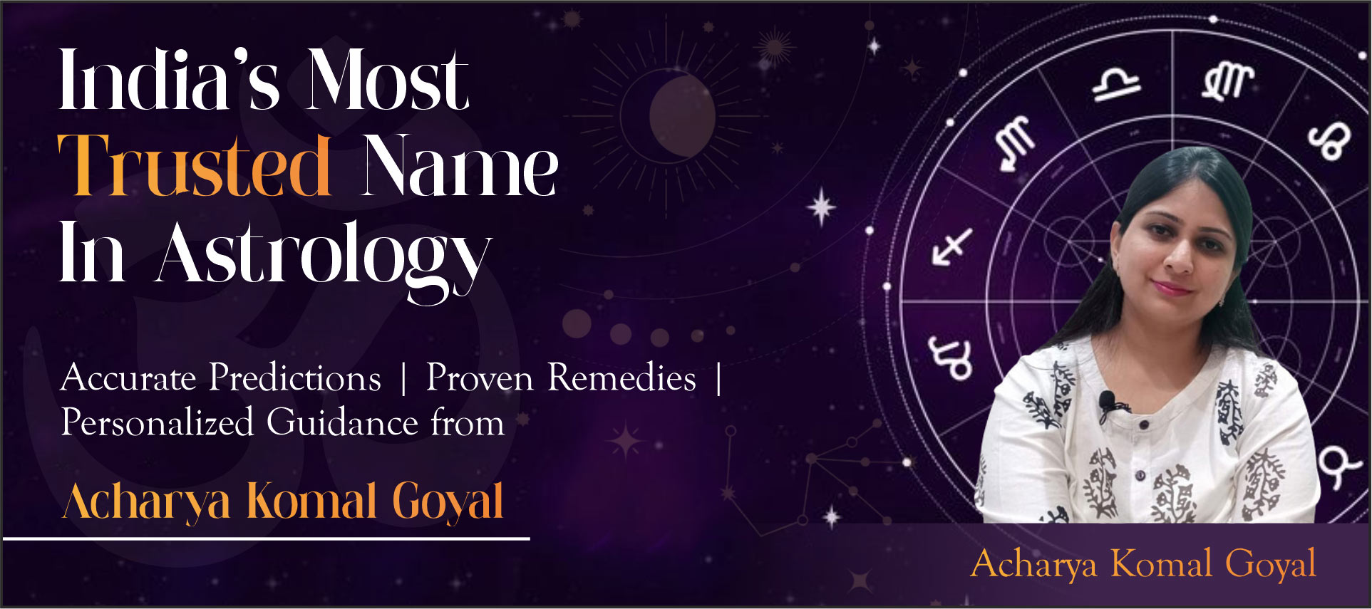 Acharya Komal Goyal | Best Online Astrologer in Delhi NCR, India