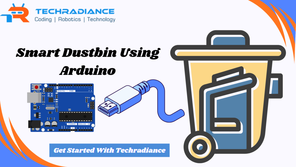 How to Build a Smart Dustbin Using Arduino – Step-by-Step