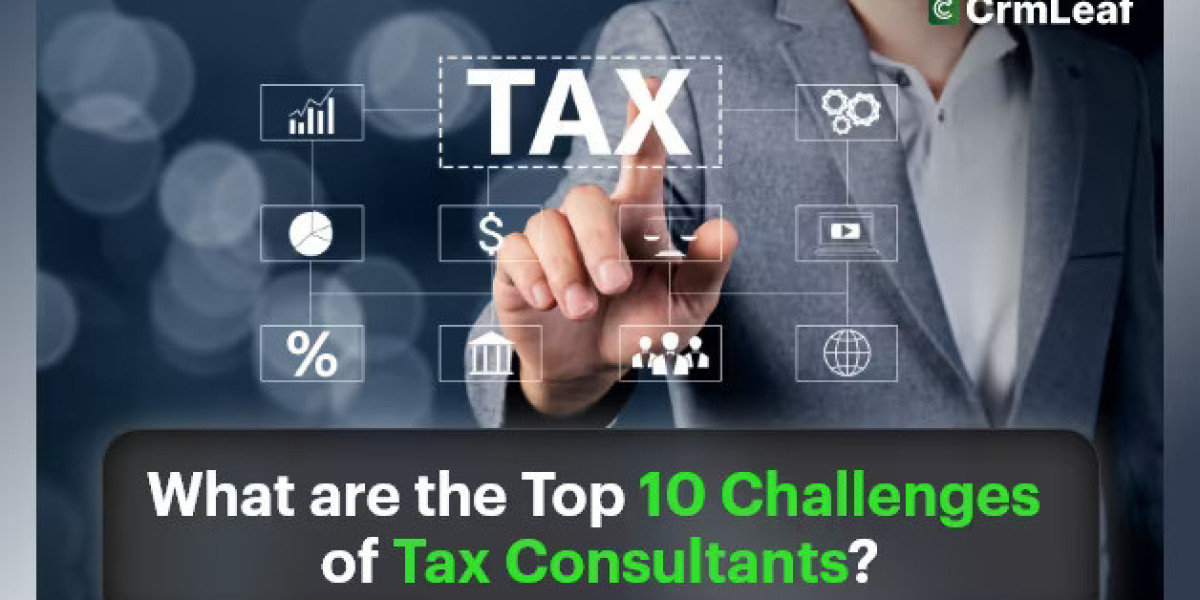 What are the Top 10 Challenges of Tax Consultants?