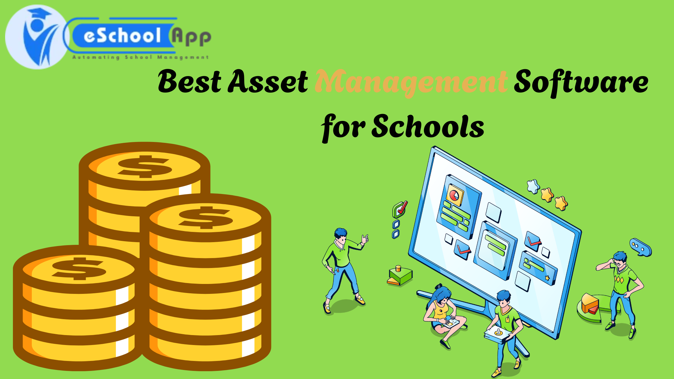 Best Asset Management Software & System for Schools