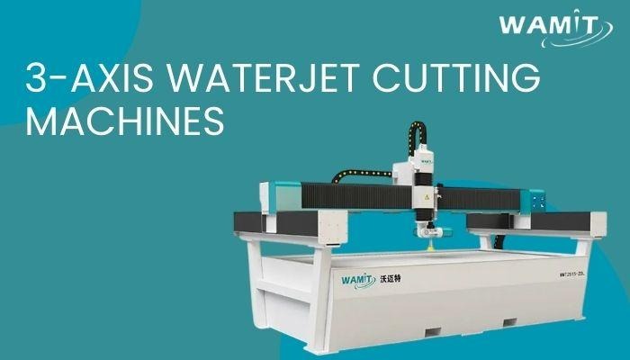 3-Axis Waterjet Cutting Machines vs Traditional Cutting - MindxMaster