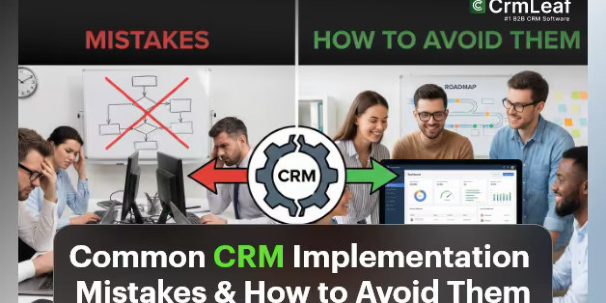 Common CRM Implementation Mistakes & How to Avoid Them