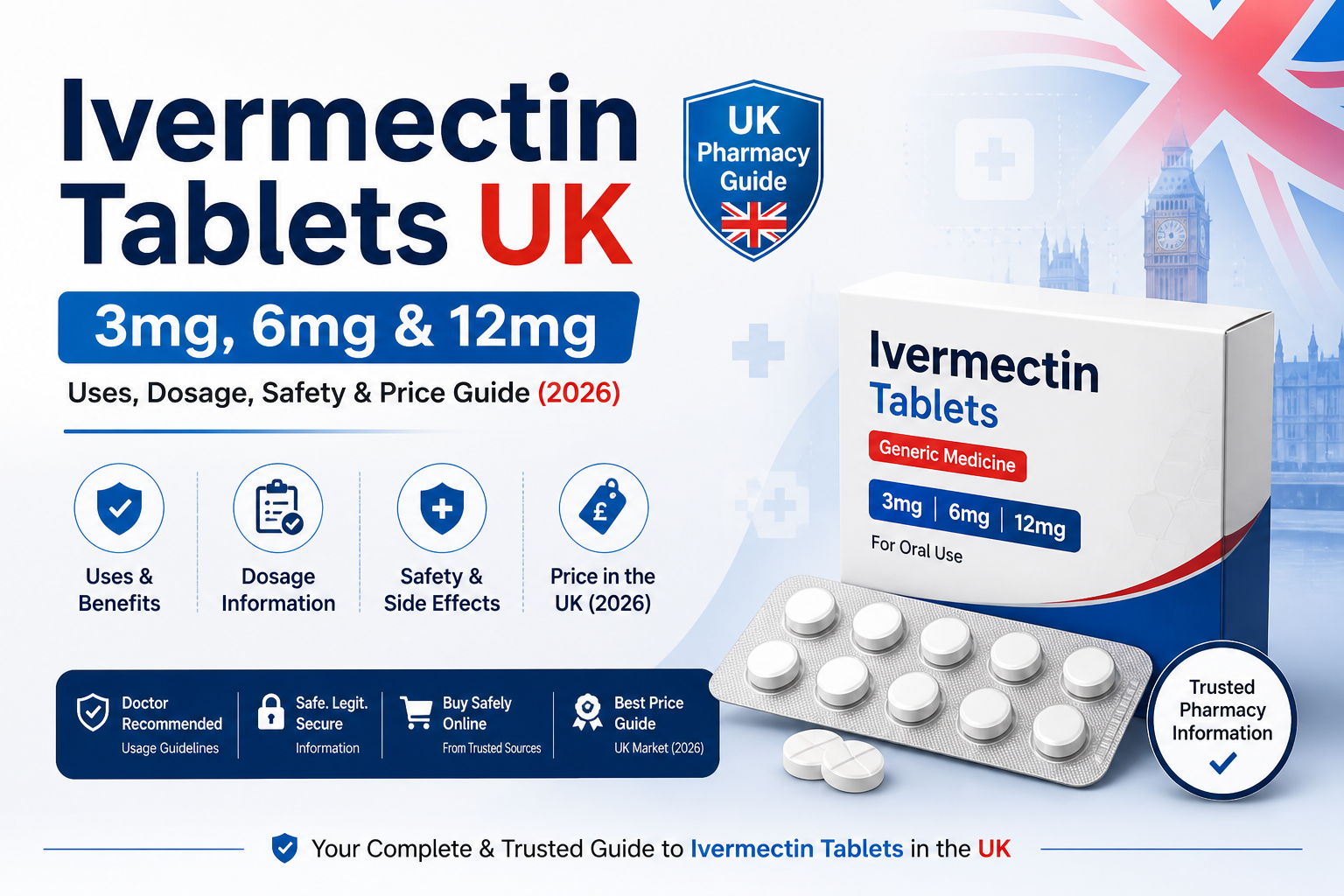 Ivermectin Tablets UK: 3mg, 6mg, 12mg Dosage, Uses, Safety and Price Guide - Pharmizone